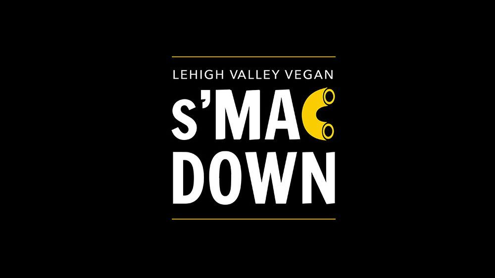 The Lehigh Valley Vegan s&#8217;MAC Down