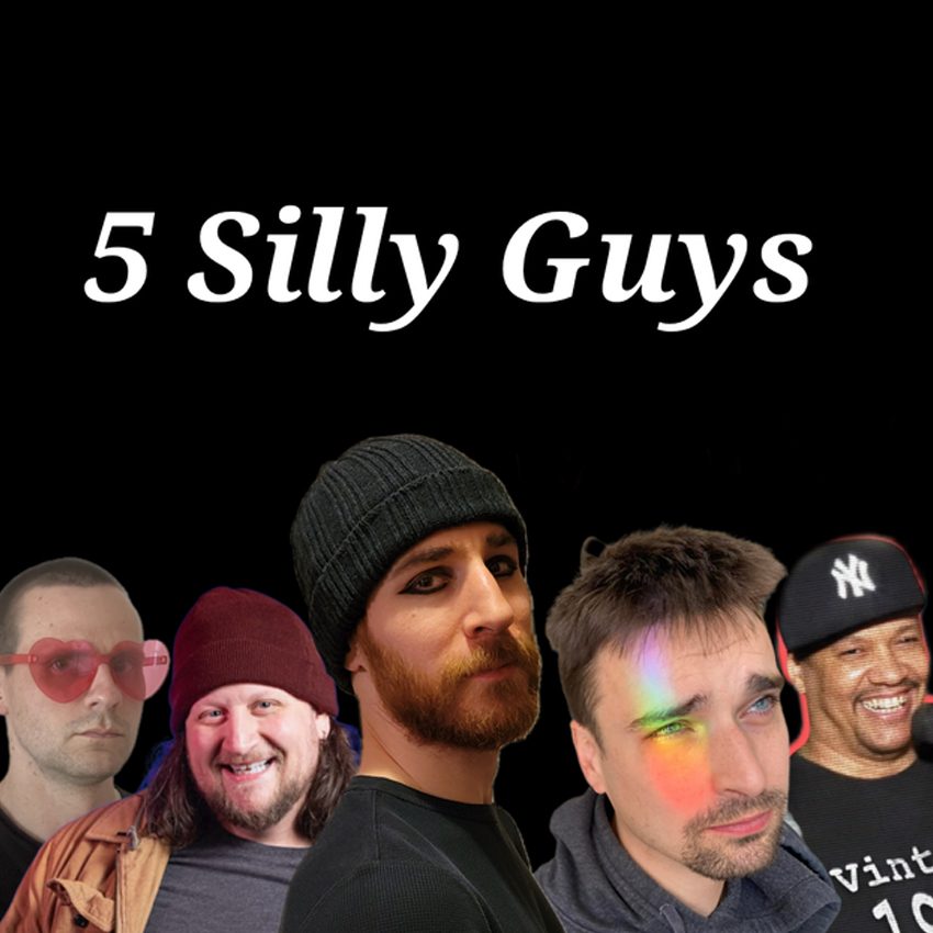 COMEDY_5sillyguys_850x850