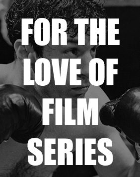 FILM_ForTheLoveOfFilm_282x357