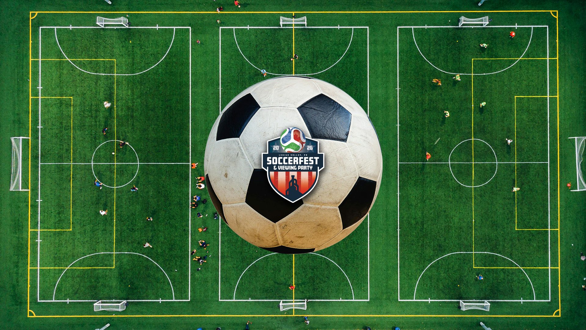 Lehigh Valley SoccerFest and Viewing Party