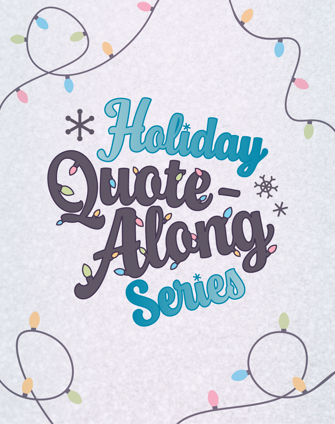 holidayQuoteAlongSeries_Artboard 11