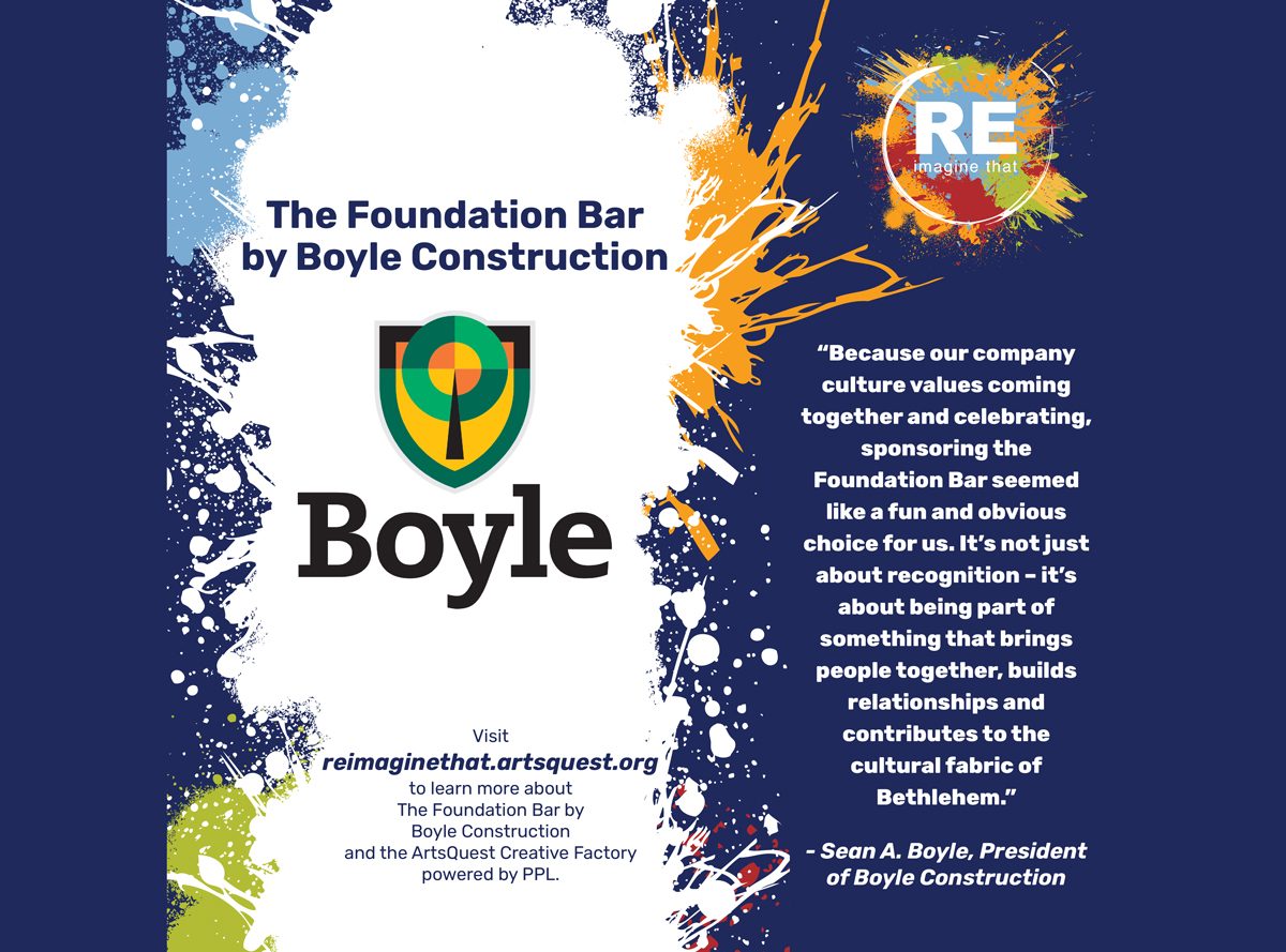Boyle Construction and ArtsQuest’s Decade of Impact on Bethlehem’s SouthSide