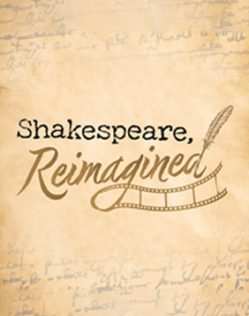 FILM_ShakespeareReimagined_282x357