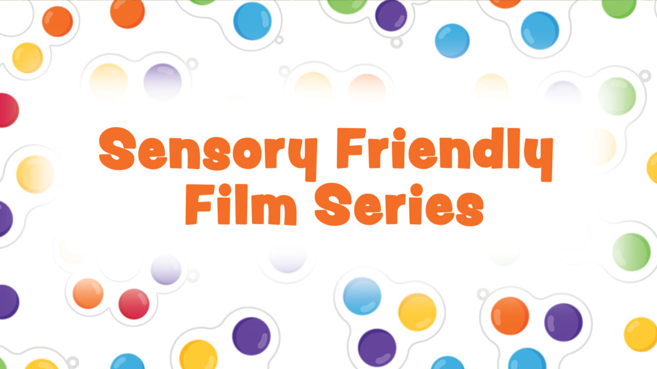 SensoryFriendlyFamilySeries_1920x1080