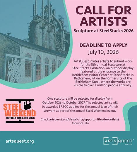 Call for Artists Sculpture at SteelStacks Deadline to Apply July 10