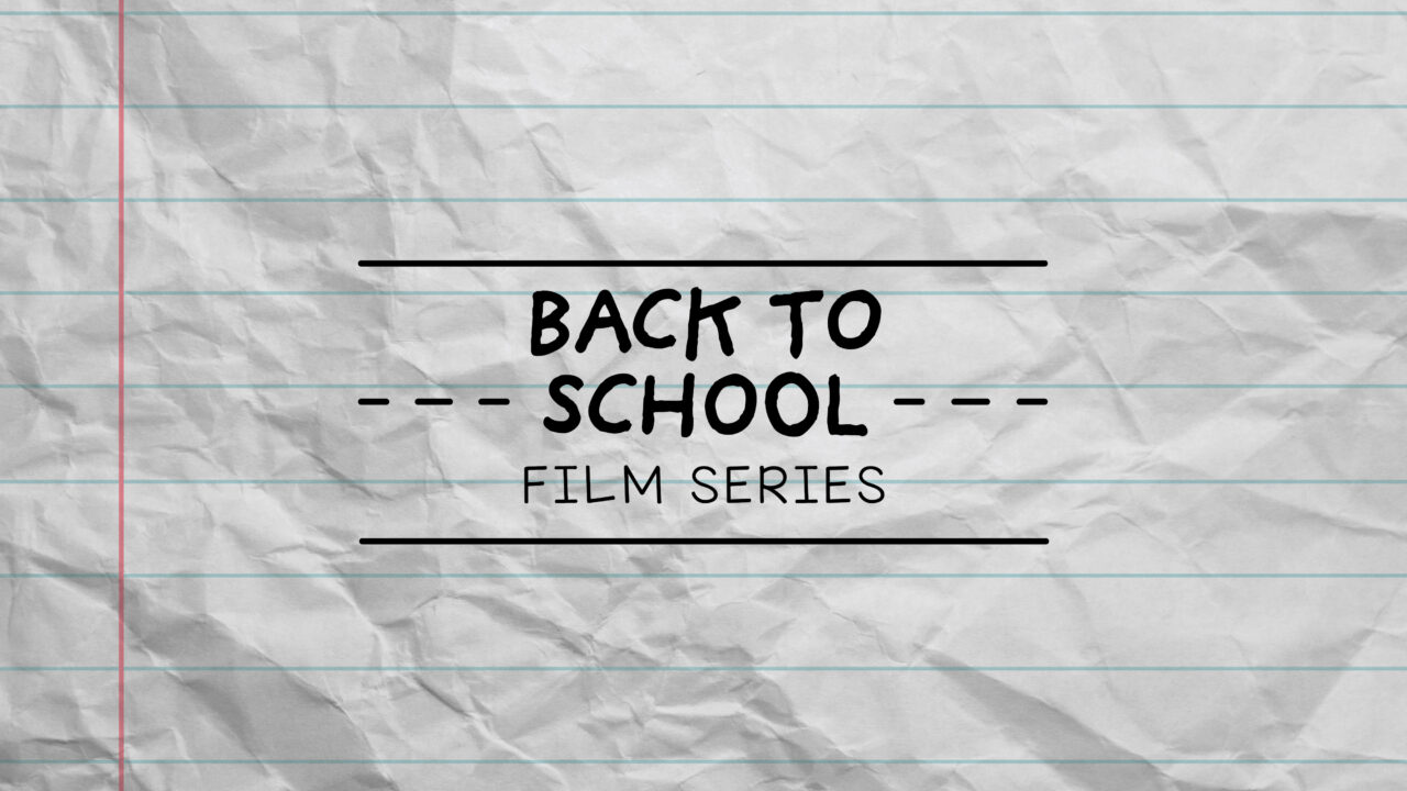 FILM_BackToSchool-01