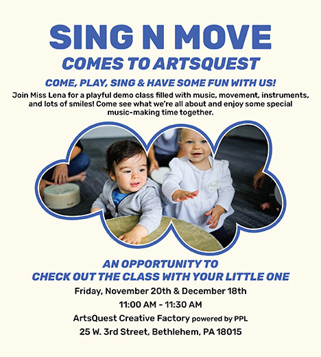 Sing N Move Comes to ArtsQuest