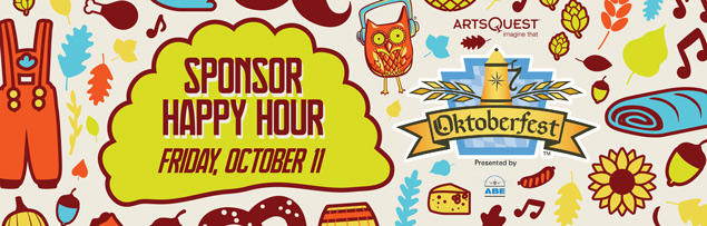 Oktoberfest 
Sponsor Happy Hour
Friday, October 11